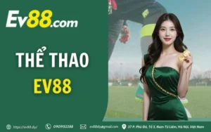 the thao ev88