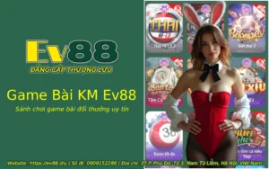 game bai km ev88 1